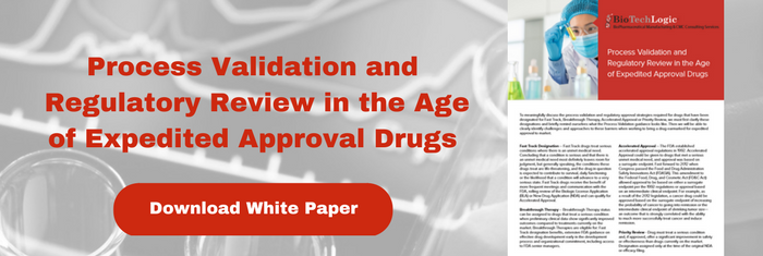 Process Validation in the Age of Expedited Drugs CTA